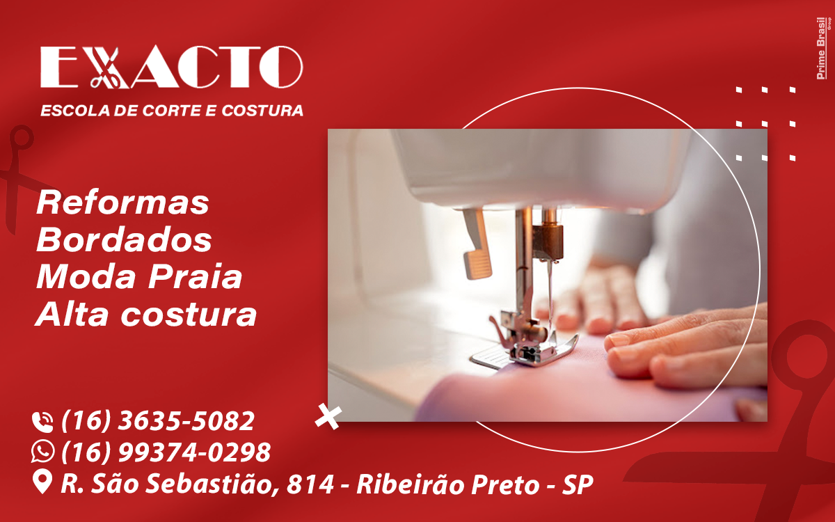Escola de Corte e Costura Exacto Cravinhos - Área 17 - Seu guia de empresas em São José do Rio Preto e região.