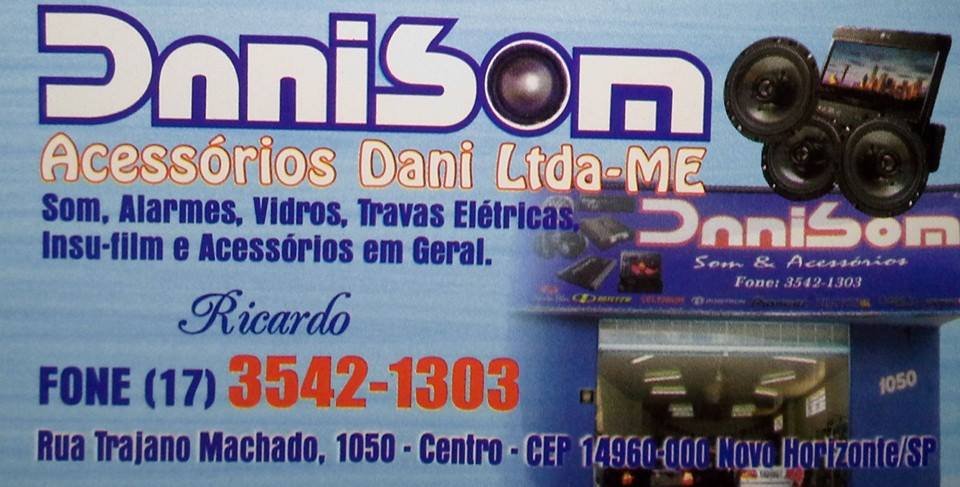 DaniSom Som e Acessórios Novo Horizonte - Área 17 - Seu guia de empresas em São José do Rio Preto e região.