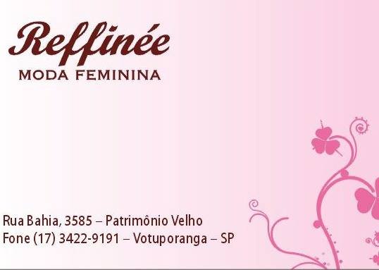 Reffinée Moda Feminina - Área 17 - Seu guia de empresas em São José do Rio Preto e região.