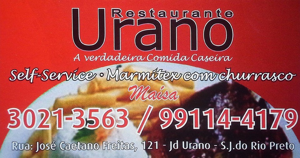 Restaurante Urano Self Service Marmitex com Churrasco Rio Preto - Área 17 - Seu guia de empresas em São José do Rio Preto e região.